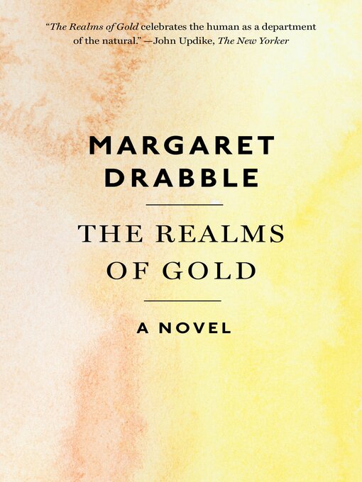 Title details for The Realms of Gold by Margaret Drabble - Wait list